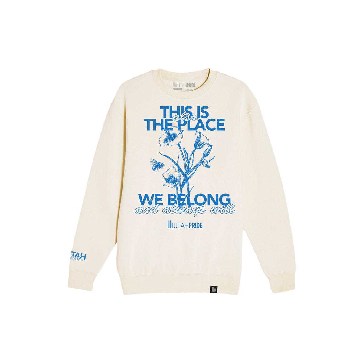 15. Utah Pride Also The Place Crewneck